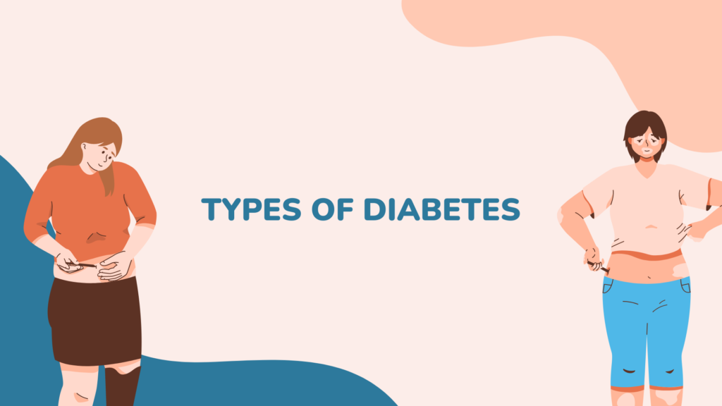 Types of Diabetes