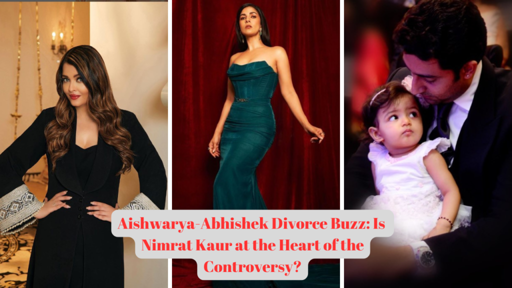 Aishwarya-Abhishek Divorce Buzz Is Nimrat Kaur at the Heart of the Controversy