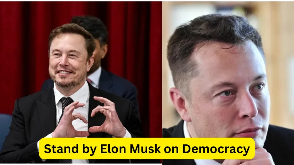 Stand by Elon Musk on Democracy