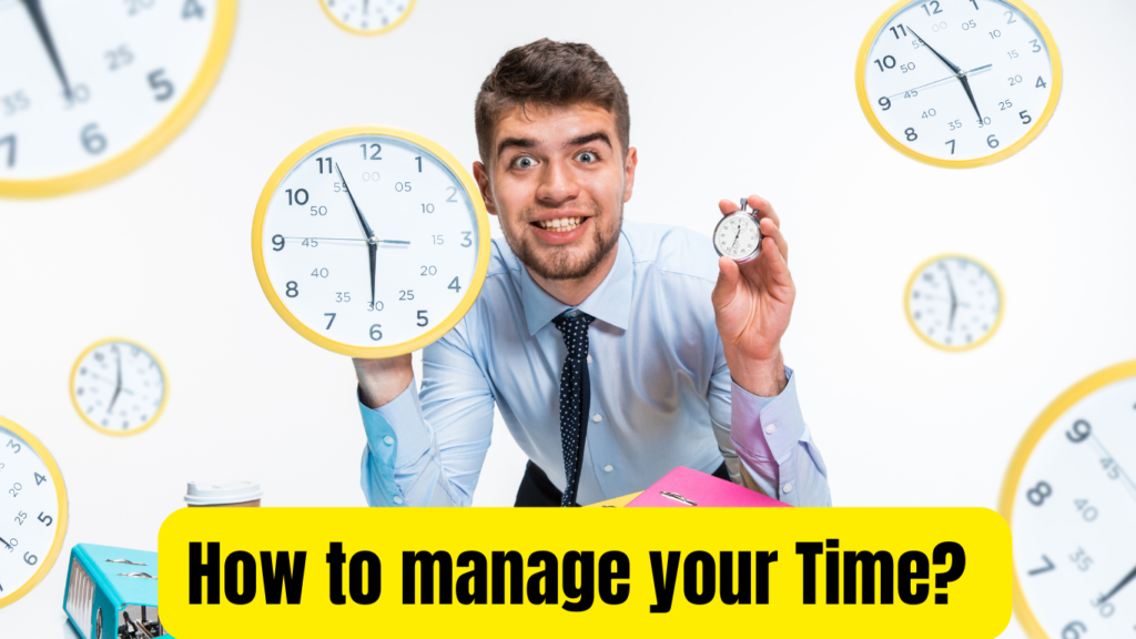 How to manage your Time? ( canva )