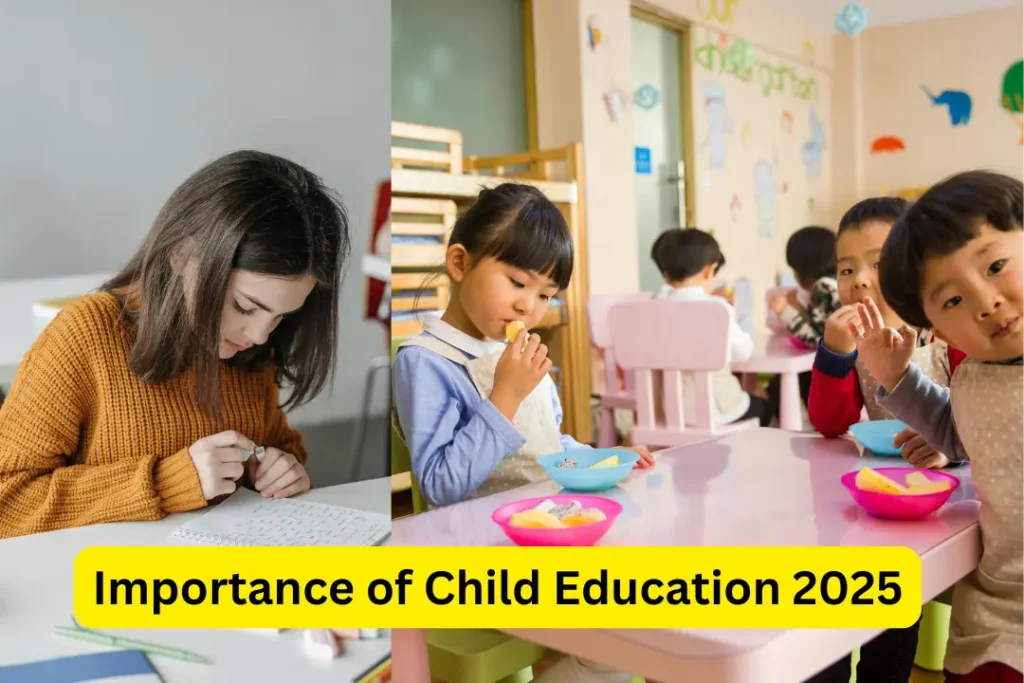 Importance of Child Education 2025