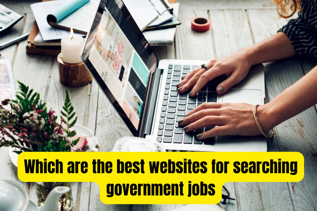 Which are the best websites for searching government jobs